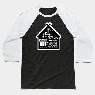 Stay home Baseball T-Shirt